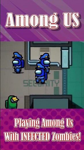 Playing Among Us With INFECTED Zombies! PART 4 #Shorts