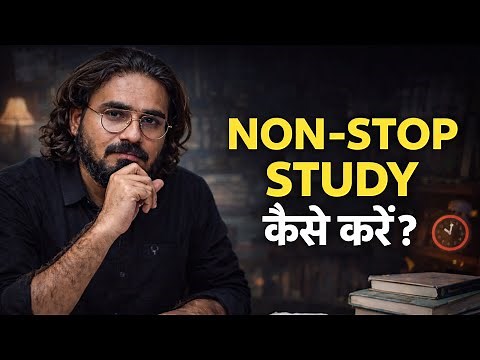 8 Ghante Padhna Hai? | Yeh 6 Scientific Methods Karo | Study for Long Hours Without Getting Tired