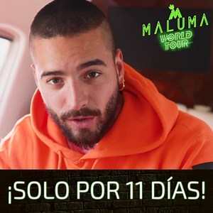 LOS ANGELES no te pierdas esta promoción! 11% de descuento por 11 días! Nos vemos el 7 y 8 de Septiembre en el FORUM!. Busca tus boletos aquí, no te lo pierdas! 11:11 World Tour! | MALUMA