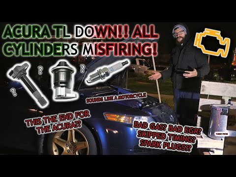 Acura TL DOWN!! All 6 Cylinders MISFIRING! Cause and Remedy!
