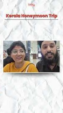 Real Client Review | Kerala Honeymoon Package Experience | Travel Connection