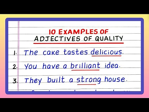 Examples of Adjective of Quality | 10 Examples of Adjective of Quality | Write Examples of Adjective
