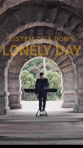 Piano Cover of System of a Down's Lonely Day