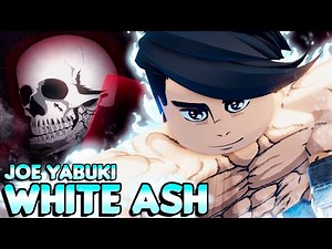 FIGHT TO THE DEATH JOE! INSPIRED BY ASHITA NO JOE, WHITE ASH IS THE NEW STYLE OF UNTITLED BOXING ...