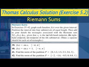 Thomas calculus exercise 5.2 Q39 & Q42 | Riemann Sums | Riemann Integral || Lec 10