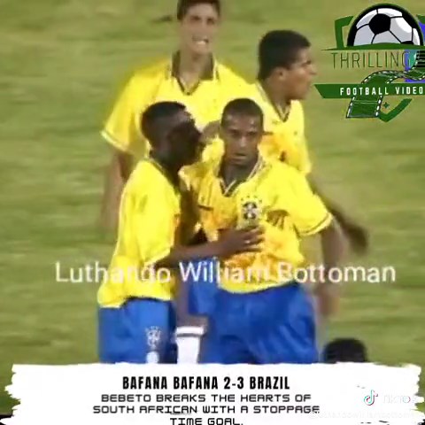 Bafana Bafana vs Brazil: Heartbreaking Moments and Last Minute Goal