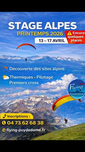 🏔🪂 STAGE ALPES PRINTEMPS 2026 😎 📅 Du 13 au 17 avril 2026 Envie de découvrir de nouveaux horizons de vol ? Ce printemps, on vous emmène vivre une semaine de parapente inoubliable dans les Alpes ! Au programme : 🌄 Découverte de magnifiques sites alpins 🪂 Exercices de pilotage pour gagner en précision 🌤 Progression en thermiques 🚀 Premiers cross et vols plus ambitieux pour continuer à progresser Une semaine pour voler, progresser, partager et profiter des conditions printanières alpines dan