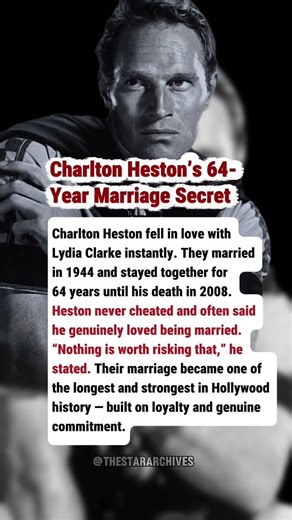 Charlton Heston’s 64-Year Marriage Secret
