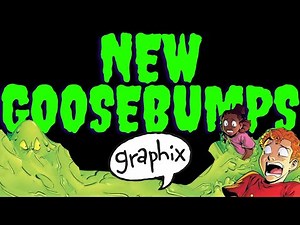 New goosebumps graphix