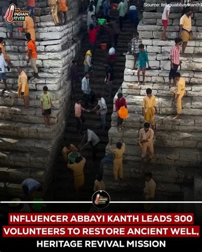 TIF | The Indian Fever on Instagram: "Comment “Indian “ i’ll share this superviral secret (Do follow otherwise auto dm won’t work) . A powerful example of community-led heritage conservation emerged from Nandyal District, where social influencer Abbayi Kanth inspired over 300 volunteers to restore a neglected ancient well. The historic structure, located in Peapully Mandal, had long turned into a dumping site filled with waste, including temple offerings such as turmeric packets, coconut shells,