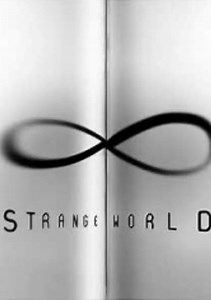 Strange World Season 1 (1999), Watch Full Episodes Online on TVOnic
