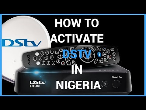 How To Activate A New Dstv Decoder In Nigeria
