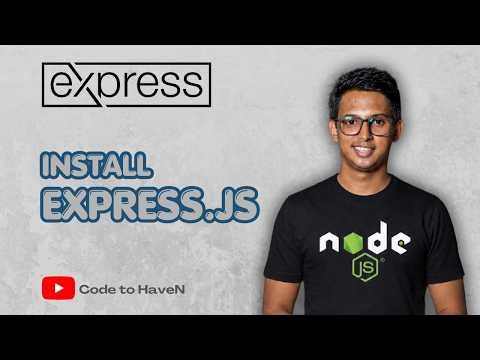 Node.js এ Express.js Install করো সহজে | Bangla Express Tutorial #1