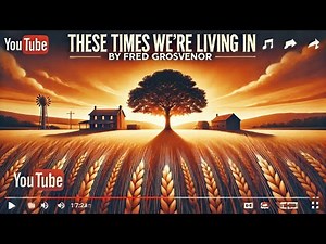 These Times We're Living In – Kate Wolf Tribute by Fred Grosvenor 🎶 Timeless Folk Classic