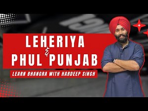 EASY BHANGRA TUTORIAL ON DHOL | Lehriya and Phull punjab step | Learn Bhangra with Hardeep Singh