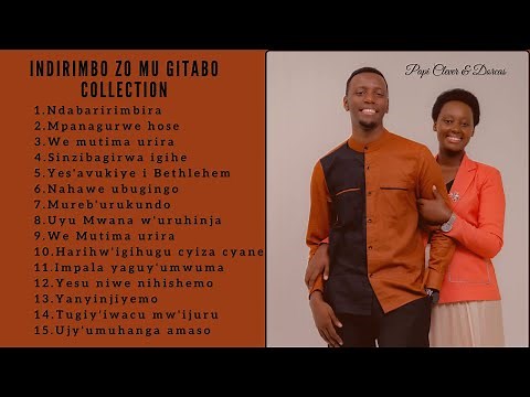 PAPI CLEVER & DORCAS | SONGS COLLECTION | NDABARIRIMBIRA