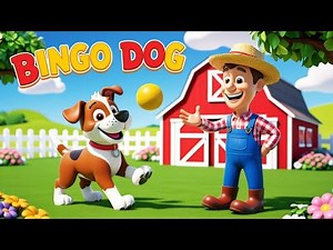 "🎶 Bingo Dog Song: Ultimate Kids' Nursery Rhyme - Fun Learning Experience! 🐶✨"