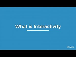 What is Interactivity