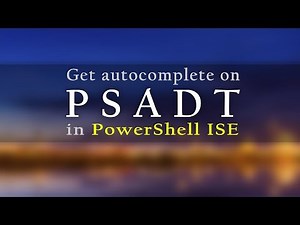 Get autocomplete on PowerShell App Deployment Toolkit in PowerShell ISE - Nyhuus