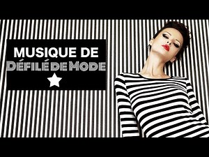 Fashion Show Music ★ Electronic Background Music Atmosphere