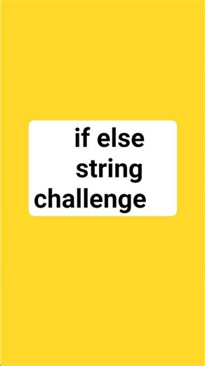 if else (string challenge) #python