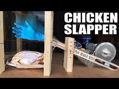 How Many Slaps does it Take to Cook a Chicken?