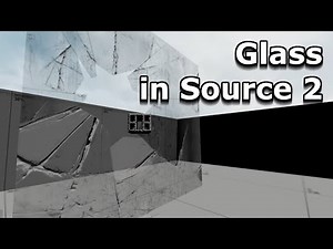 Source 2 Glass Tutorial