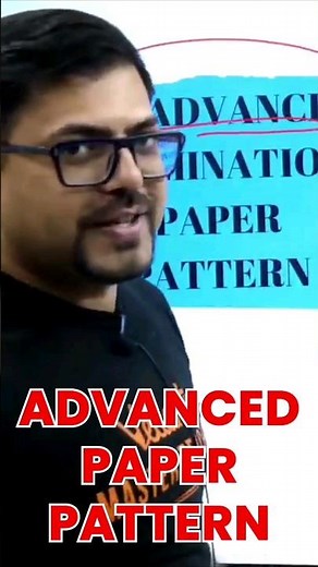 JEE Advanced Paper Pattern Explained✅✅#shorts #jee #jeeadvanced #paperpattern #jee2024 #iitjee