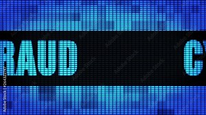 Cyber Fraud Front Text scrolling on Light Blue Digital LED Display Board Pixel Light Screen Looped Animation 4K background. Sign Board , Blinking Light, Pixel Monitor, LED Wall Pannel