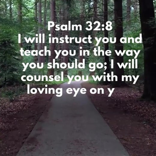 Guided by God’s Loving Eye | Psalm 32:8