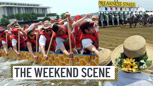 The Weekend Scene: 10 Things to Do in the DC Area May 20-22