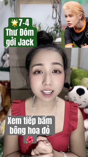 🌟7-4 Thư Đóm gởi Jack trong 9 tháng đếm ngược 🌟#jack #dom #shorts #maitrinhbota #docbinhluan