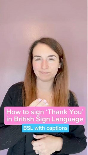 How to sign THANK YOU in British Sign Language (BSL) 🙏