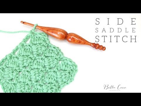 CROCHET: Side Saddle Stitch | Bella Coco