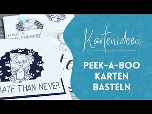 Peek-a-Boo Auflagekarte plotten und daraus Grusskarten basteln