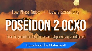 Low Phase Noise OCXO Oscillator with G-Sensitivity - Poseidon 2 OCXO
