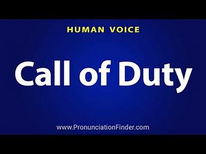 How To Pronounce Call of Duty