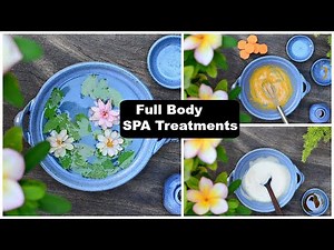3 Step Full Body Spa Treatment At Home With Common Kitchen Ingredients!