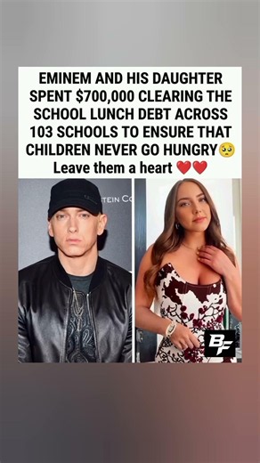 Eminem and his daughter cleared $700,000 in school lunch debt 😭❤️