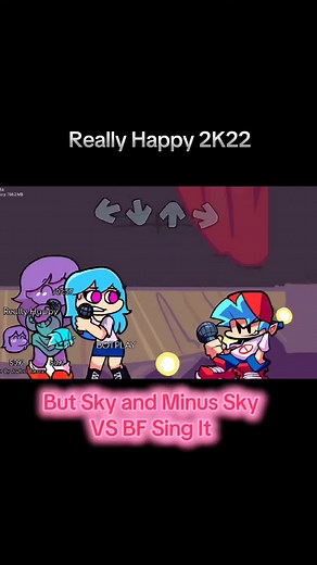 Really Happy 2K22 But Sky and Minus Sky VS BF Sing It#song #gameplay #psychengine #bf #android #fridaynightfunkin #fnfmod #fnf #sky