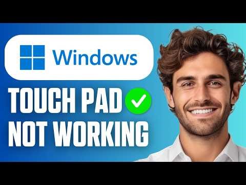 How To Fix Touchpad On Windows 10 and 11 (Full Guide 2026)