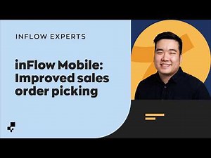 How to Pick Sales Orders on the inFlow Mobile App | Ask the inFlow Experts