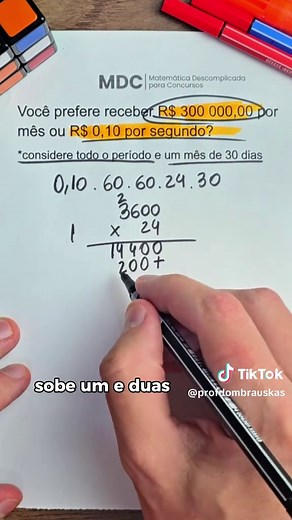 300 mil por mês ou R$ 0,10 por segundo? #matematica