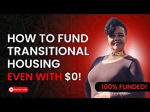 No Money? No Problem! How to Fund Your Transitional Housing Program