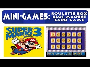 Super Mario Bros. 3 - Tutorial: All Mini-Games (3)