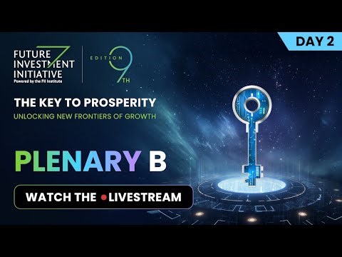 Watch the official FII9 Livestream for Day 2 (Plenary B- EN)