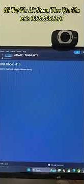 ✅Cách Sửa Lỗi Steam Báo Error Code -118 / -21 Không Kết Nối Được Mạng Trên Windows 10/11