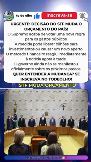 URGENTE: DECISÃO DO STF MUDA O ORÇAMENTO DO PAÍS!