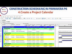 4. Scheduling in Primavera P6 || Create a project calendar