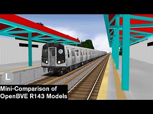 OpenBVE: Comparing R143 Models at New Lots Avenue